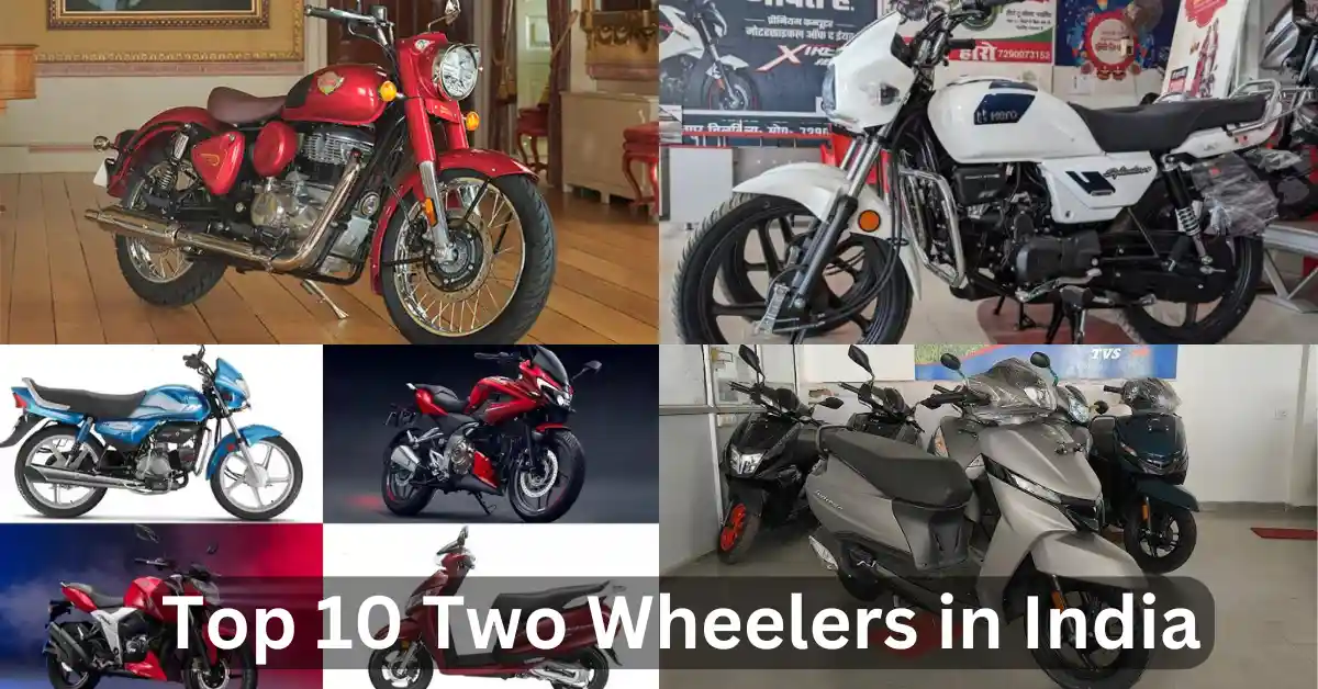 Top 10 Two Wheelers in India
